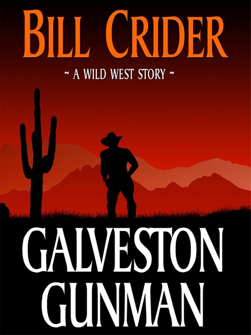 Title details for Galveston gunman by Bill Crider - Available